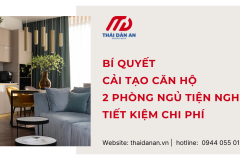 Cải tạo căn hộ 2 phòng ngủ tiện nghi với chi phí tiết kiệm