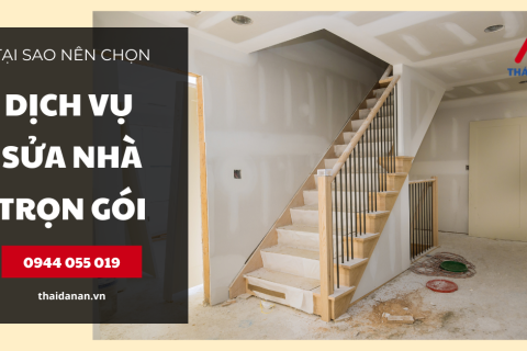 Vì sao nên chọn dịch vụ sửa nhà chung cư trọn gói?
