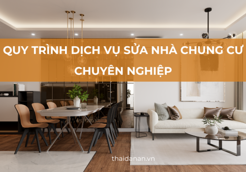 Quy trình dịch vụ sửa nhà chung cư gồm những hạng mục nào?